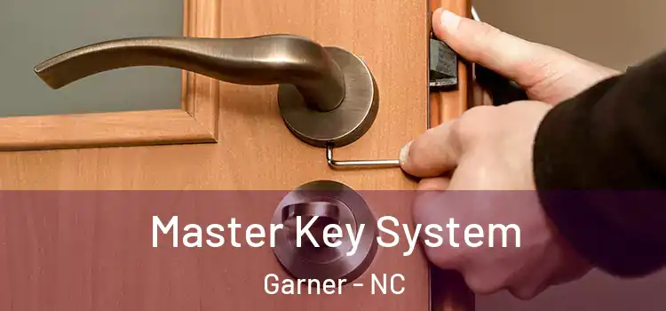 Master Key System Garner - NC